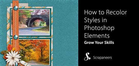 How To Recolor Styles In Photoshop Elements Photoshop Elements
