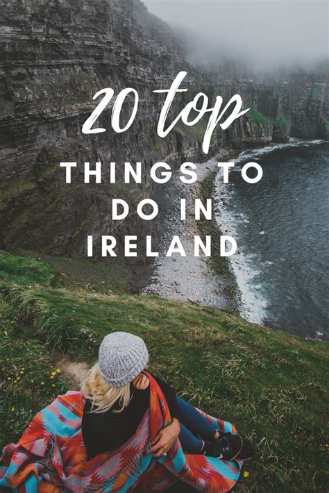 top 20 things to see and do in ireland ireland travel ireland travel guide ireland road trip
