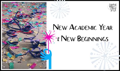 New Academic Year And New Beginnings Saved You A Spot