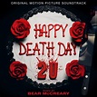 Bear McCreary - Happy Death Day 2U (Original Motion Picture Soundtrack ...