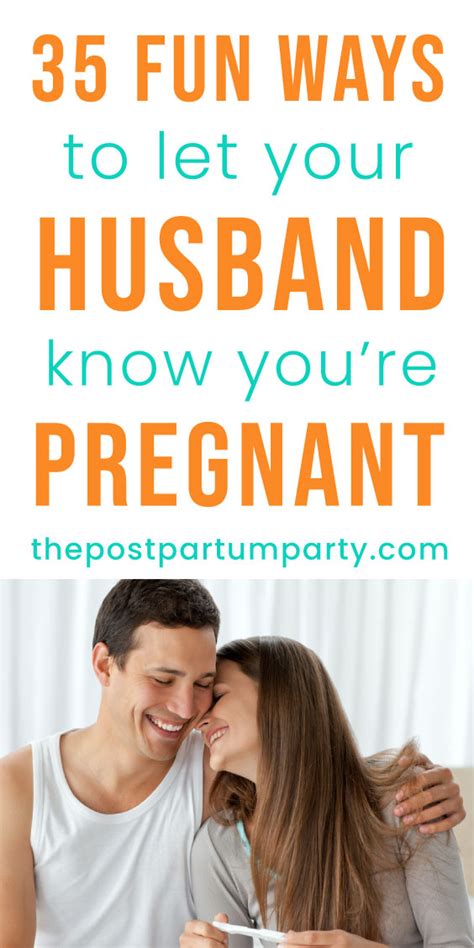 35 Cute Ways To Tell Your Husband Youre Pregnant The Postpartum Party