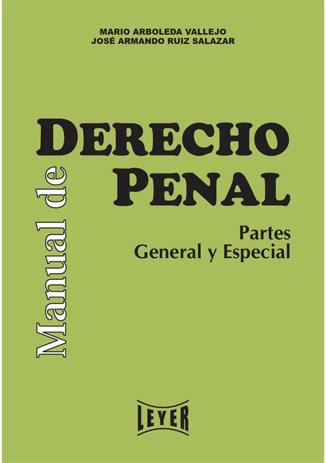 Manual De Derecho Penal Parte General Y Especial By Leyer Issuu