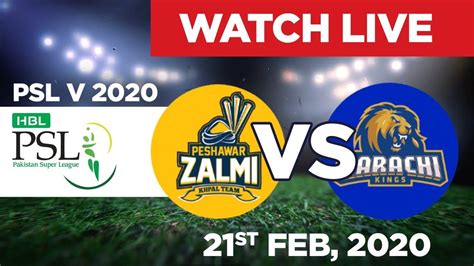Psl 2020 Karachi Kings Vs Peshawar Zalmi Live Cricket Streaming