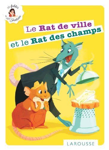 Le Rat De Ville Et Le Rat Des Champs By Jean De La Fontaine Goodreads
