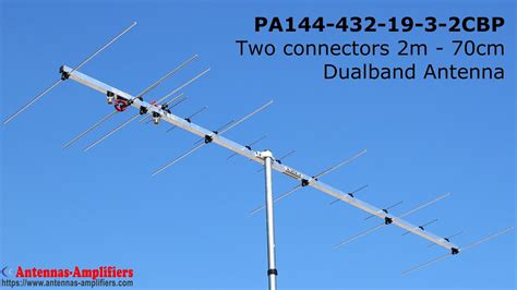 ham radio 2m 70cm yagi pa144 432 19 3 2c two connector dual band antenna youtube