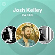 Josh Kelley Songs, Albums and Playlists | Spotify
