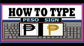How To Type Peso Sign Currency - YouTube