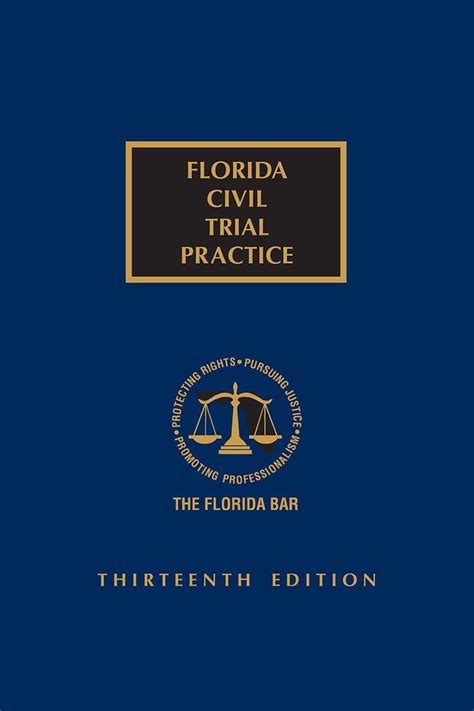 Florida Civil Trial Practice Florida Bar