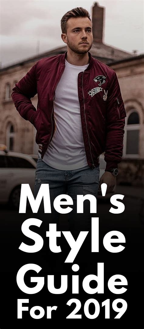 Mens Style Guide For 2019 ⋆ Best Fashion Blog For Men