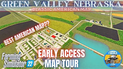 Green Valley Nebraska 4x Early Access Map Tour Farming Simulator