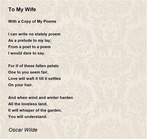 To My Wife Poem By Oscar Wilde Poem Hunter