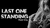 Skylar Grey - Last One Standing (High pitched) - YouTube