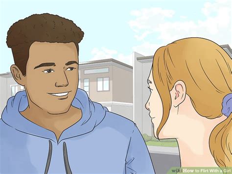 4 Ways To Flirt With A Girl Wikihow