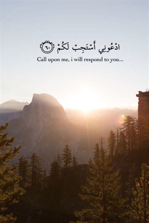 Call Upon Me I Will Respond To You Surah Ghafir 4060 Prophet Pbuh