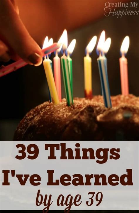39 things i ve learned before age 39