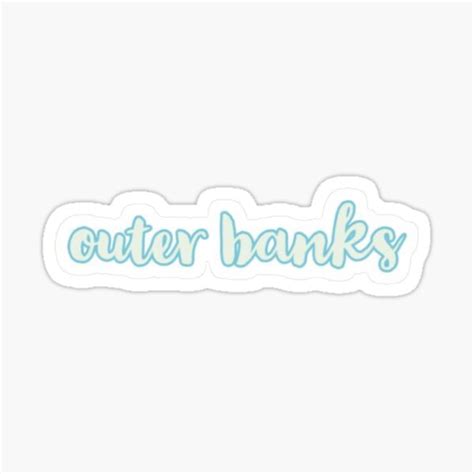 Outer Banks Sticker For Sale By Maddiesartworks Redbubble