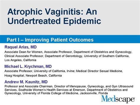 Atrophic Vaginitis Undertreated Epidemic Part I Slides With Transcript