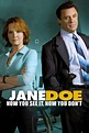 ‎Jane Doe: Now You See It, Now You Don't (2005) directed by Armand ...