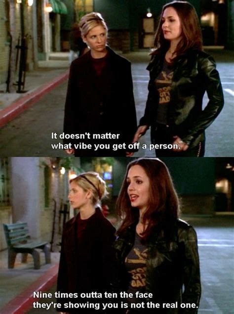 Faith Is So Real Buffy Buffy The Vampire Buffy Quotes