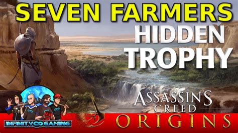 Assassin S Creed Origins Seven Farmers Trophy HIDDEN YouTube