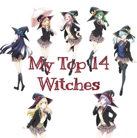 My Top 14 Witches Anime Amino