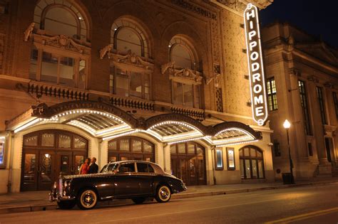 The Hippodrome Theater Showcases The Finest Shows Concerts And Live