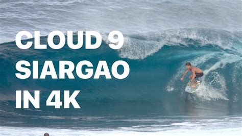 cloud 9 surf break on siargao island philippines in 4k youtube