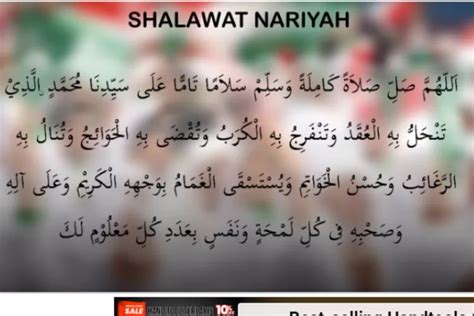 Bacaan Shalawat Nariyah Lengkap Dengan Arab Latin Dan Terjemahannya Beserta Keutamaannya
