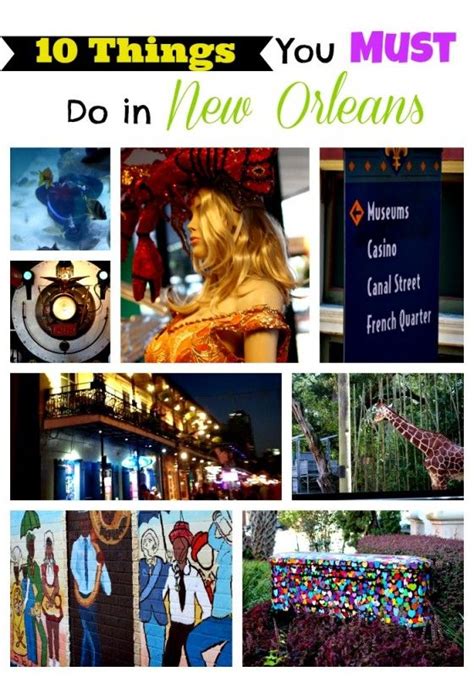 10 Things You Must Do In New Orleans Visit New Orleans New Orleans Vacation New Orleans Travel