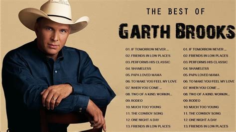 Garth Brooks Greatest Hits Full Album Best Songs Of Garth Brooks Hq