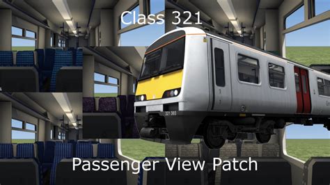 Class 321 Passenger View Patch Alan Thomson Simulation