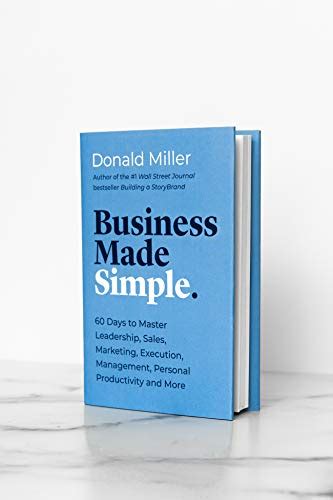 Business Made Simple 60 Days To Master Leadership Sales Marketing