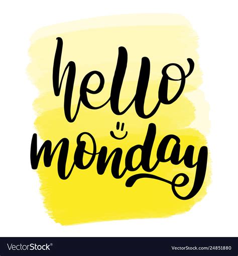 Lettering Hello Monday Royalty Free Vector Image