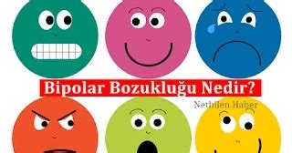 Semptomlar, mani veya manik adı verilen son derece yükselişte bir ruh hali ve. Tam Anlamıyla Bipolar Bozukluk Nedir Kısaca - Netbilen Haber