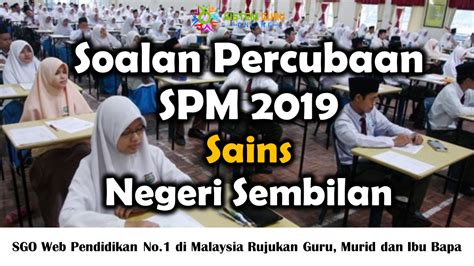 Bank soalan percubaan spm semua subjek. Soalan Percubaan SPM 2019 Sains Negeri Sembilan