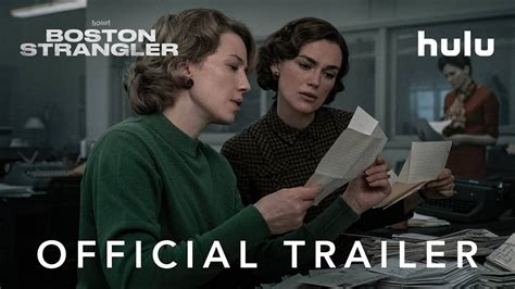 Boston Strangler Trailer Keira Knightley Carrie Coon And Chris