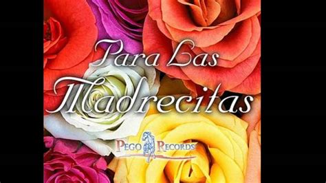 Feliz Dia De Las Madres Las MaÑanitas Youtube