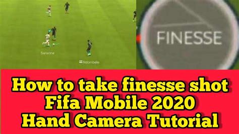 How To Take Finesse Shot Fifa Mobile 20 Hand Cam Video Fifa Soccer