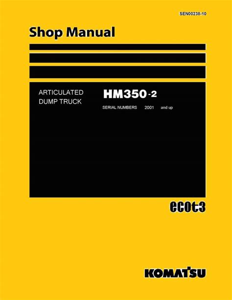 Komatsu Articulated Dump Truck Hm350 2 Workshop Repair Service Manual