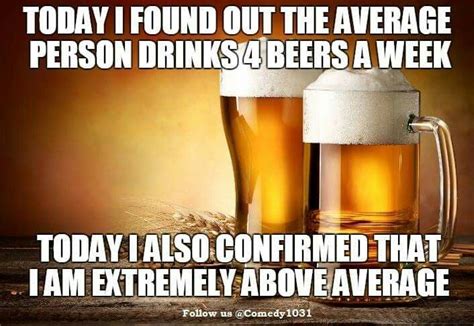 Pin By Carol Mchargue On Humor That I Love Beer Quotes Alcohol