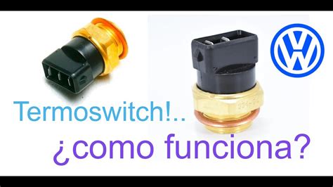 Como Funciona Bulbo Vw Termoswitch De Pointer Jetta Caribe Atlantic