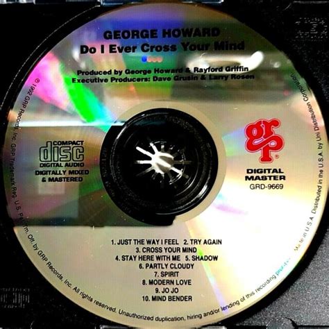 George Howard Do I Ever Cross Your Mind Cd Grp Records