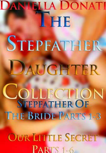 The Stepfather Babe Collection By Daniella Donati Goodreads