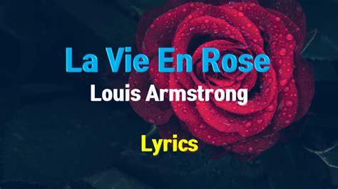 Deep End Review La Vie En Rose Louis Armstrong English Lyrics