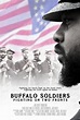 Buffalo Soldiers Fighting On Two Fronts (película 2022) - Tráiler ...