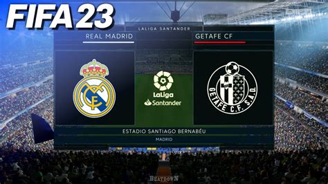 Fifa Real Madrid Vs Getafe Cf Realmadridgetafe Youtube