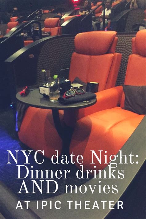 The cinema is a space defined by excess: NYC date Night: Dinner drinks AND movies at IPIC theater ...