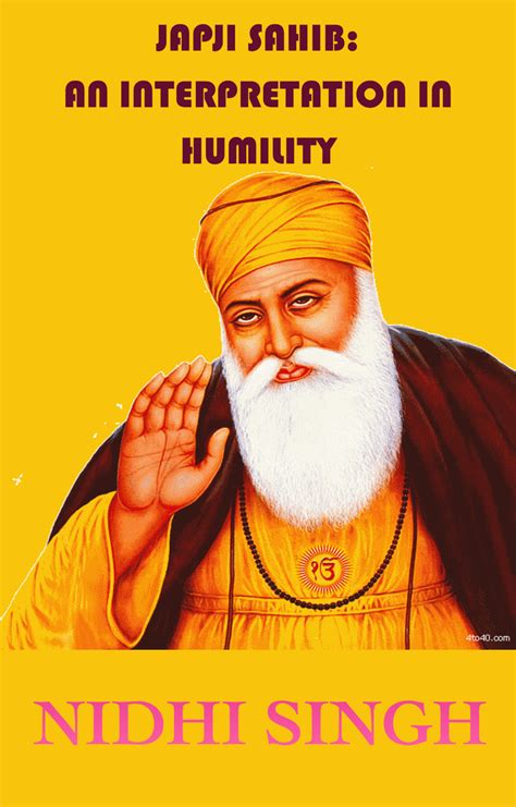 Japji Sahib An Interpretation In Humility By Nidhi Singh Book Read