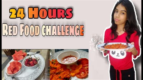 I Ate Only Red Food For 24 Hours Challenge ️ Myself Riya Youtube