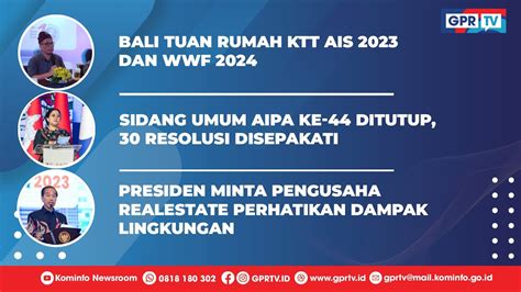 Bali Tuan Rumah Ktt Ais 2023 Dan Wwf 2024 Youtube